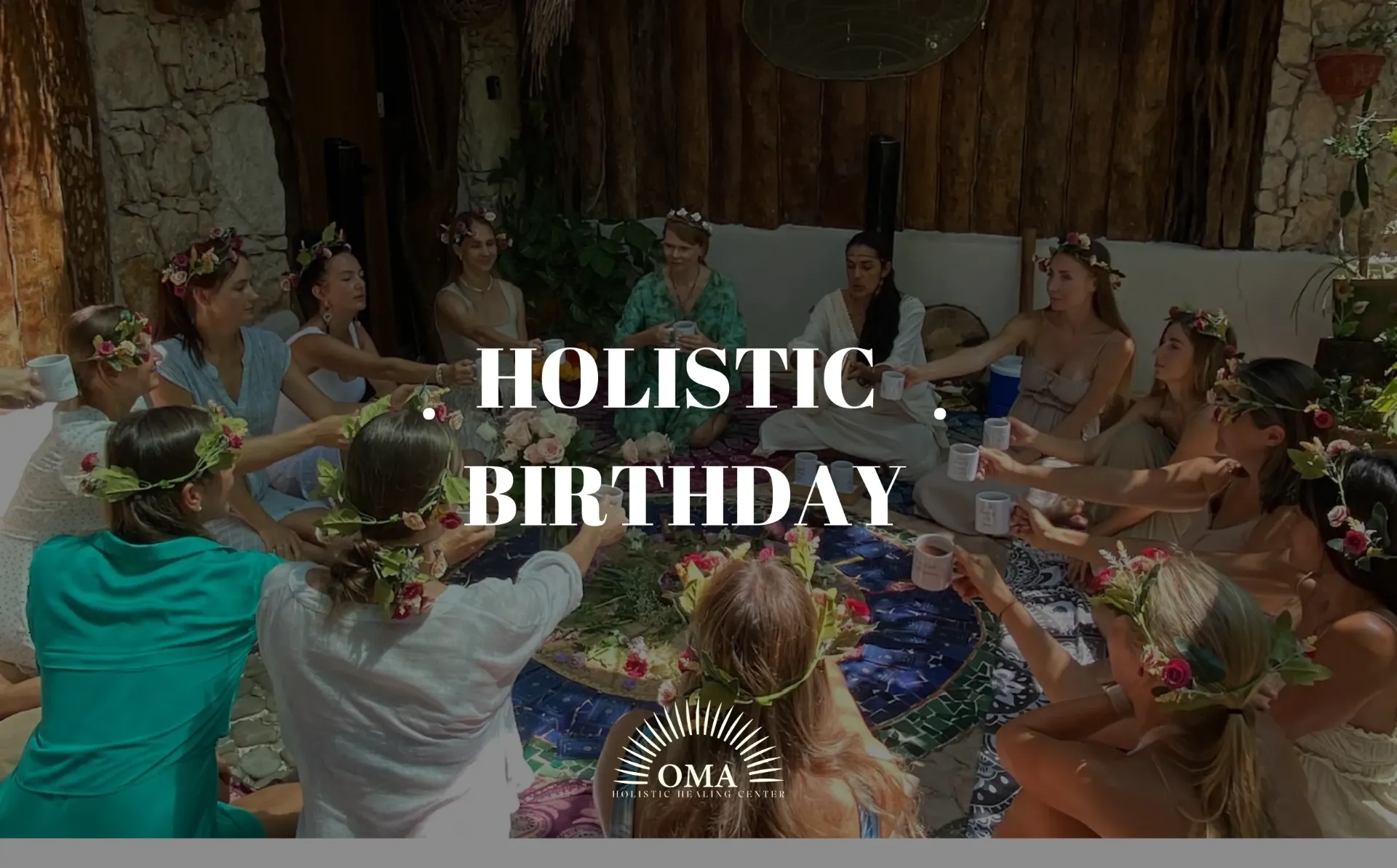 Holistic Birthday · Circle of Blessings